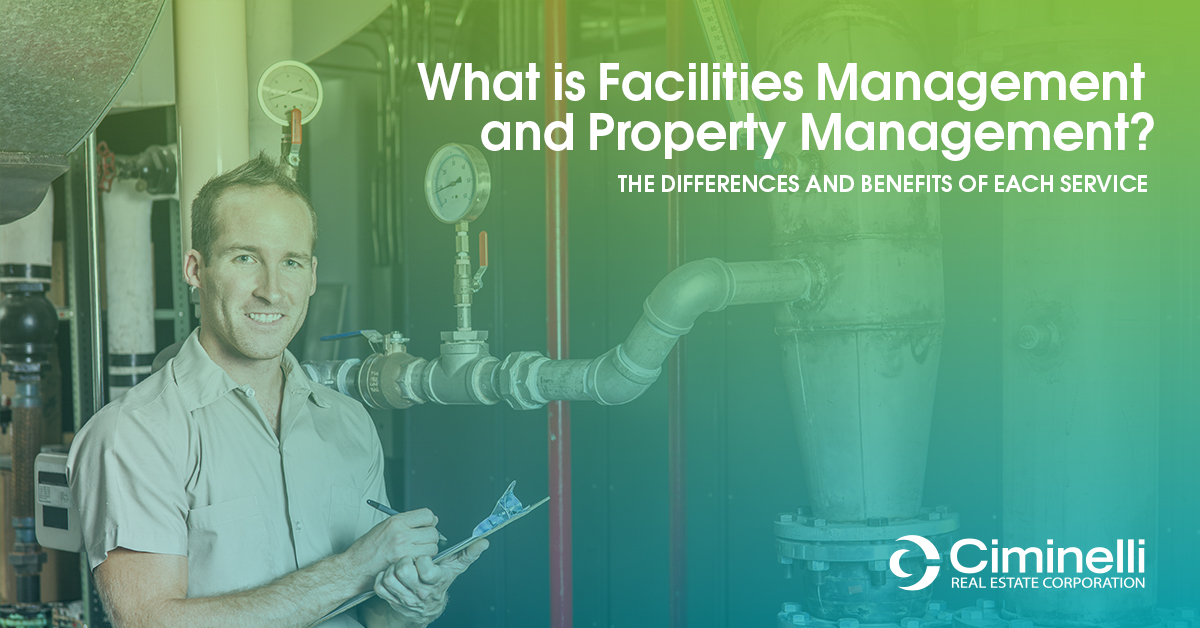 What is Facilities Management and Property Management?