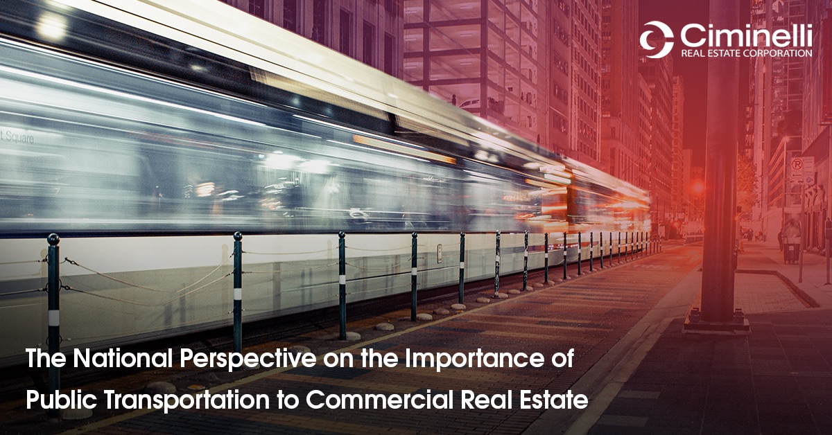The National Importance of Public Transportation to Commercial Real Estate
