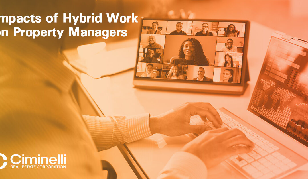 The New Normal: Impacts of Hybrid Work on Property Managers